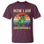 Now I Am Unstoppable T Shirt Funny Mama Saurus Dinosaur - Wonder Print Shop
