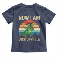 Now I Am Unstoppable Toddler T Shirt Funny Mama Saurus Dinosaur - Wonder Print Shop
