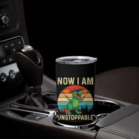 Now I Am Unstoppable Tumbler Cup Funny Mama Saurus Dinosaur