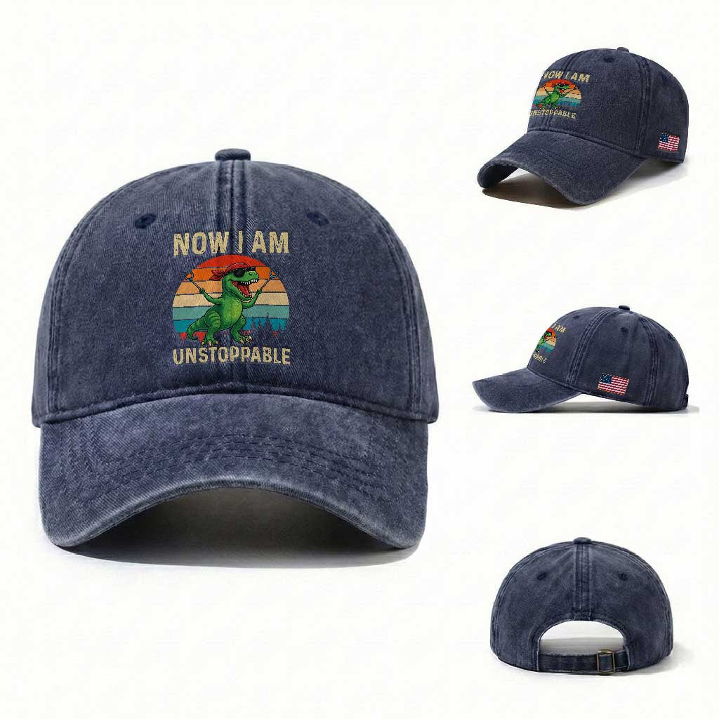 Now I Am Unstoppable Washed Cotton Baseball Cap Funny Mama Saurus Dinosaur