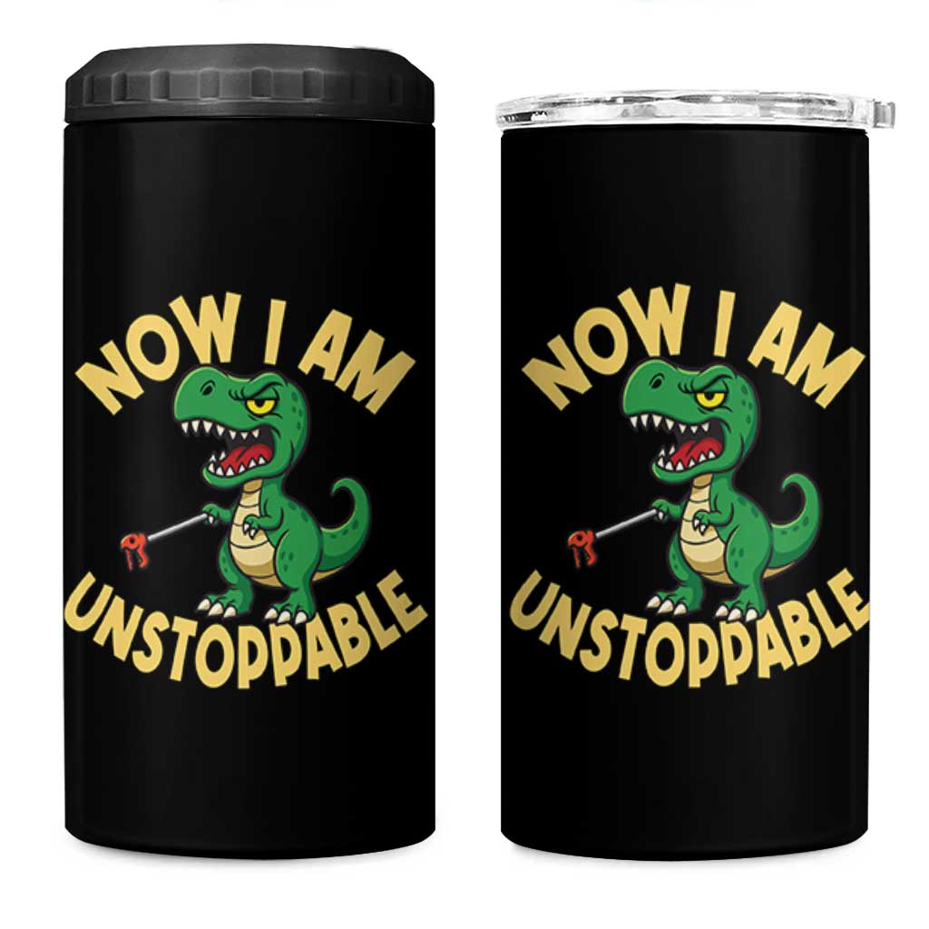 Now I Am Unstoppable 4 in 1 Can Cooler Tumbler Funny Dinosaur Lovers