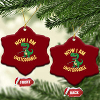 Now I Am Unstoppable Ceramic Ornament Funny Dinosaur Lovers - Wonder Print Shop