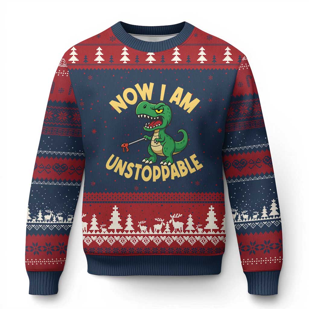 Now I Am Unstoppable Ugly Christmas Sweater Funny Dinosaur Lovers - Wonder Print Shop