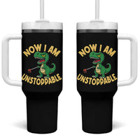 Now I Am Unstoppable Tumbler With Handle Funny Dinosaur Lovers