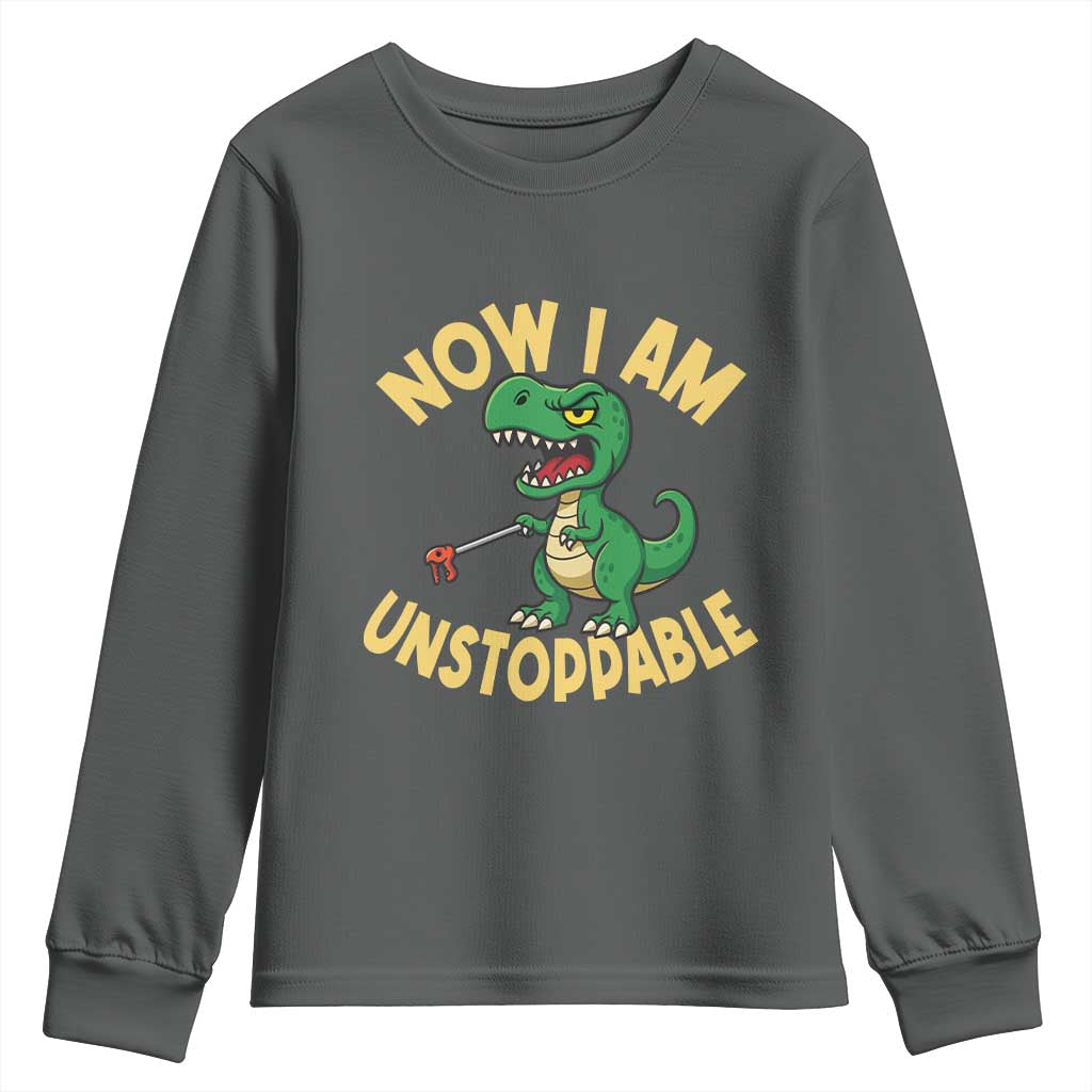 Now I Am Unstoppable Youth Sweatshirt Funny Dinosaur Lovers - Wonder Print Shop