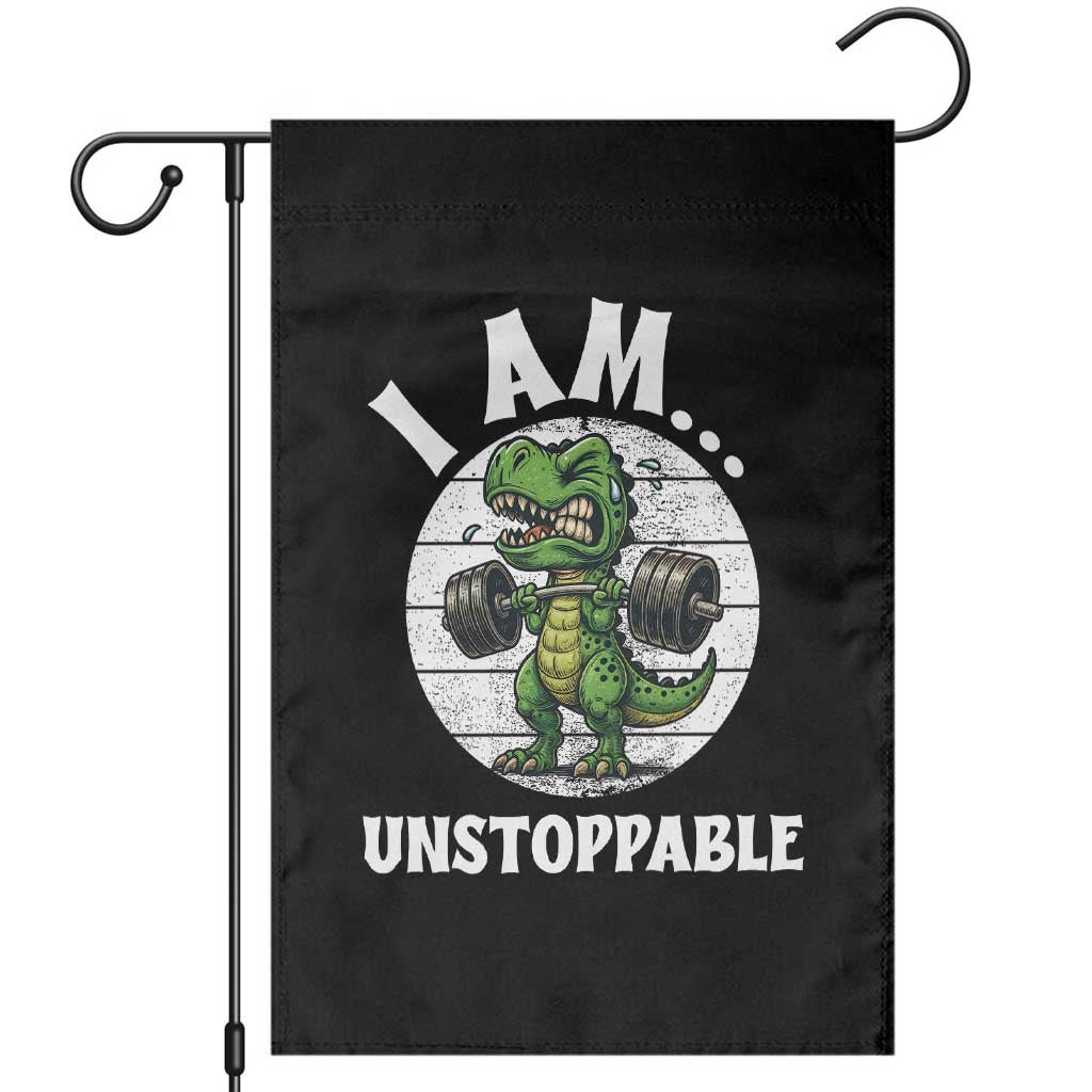I Am Unstoppable Garden Flag Funny Weightlifting Dinosaur Gym - Wonder Print Shop
