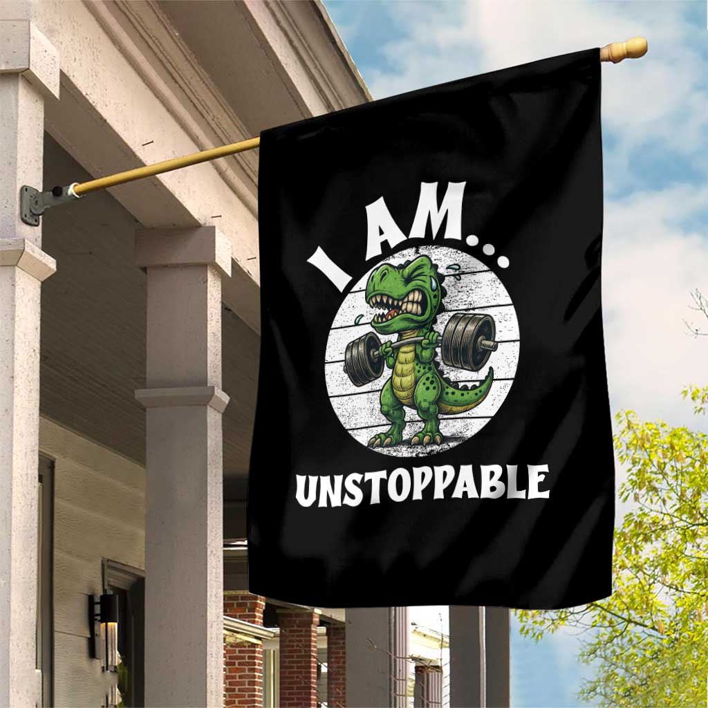 I Am Unstoppable Garden Flag Funny Weightlifting Dinosaur Gym - Wonder Print Shop