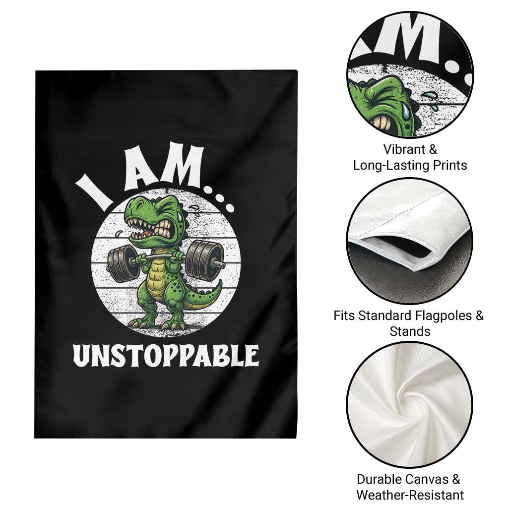 I Am Unstoppable Garden Flag Funny Weightlifting Dinosaur Gym - Wonder Print Shop