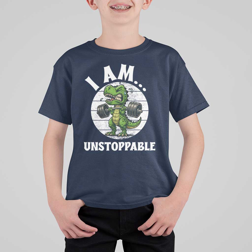 I Am Unstoppable T Shirt For Kid Funny Weightlifting Dinosaur Gym - Wonder Print Shop