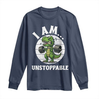 I Am Unstoppable Long Sleeve Shirt Funny Weightlifting Dinosaur Gym - Wonder Print Shop