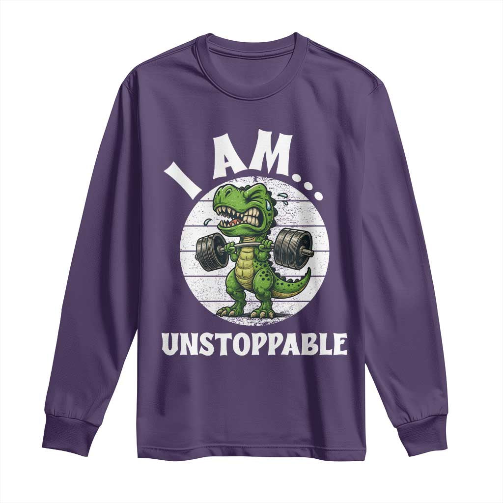 I Am Unstoppable Long Sleeve Shirt Funny Weightlifting Dinosaur Gym - Wonder Print Shop