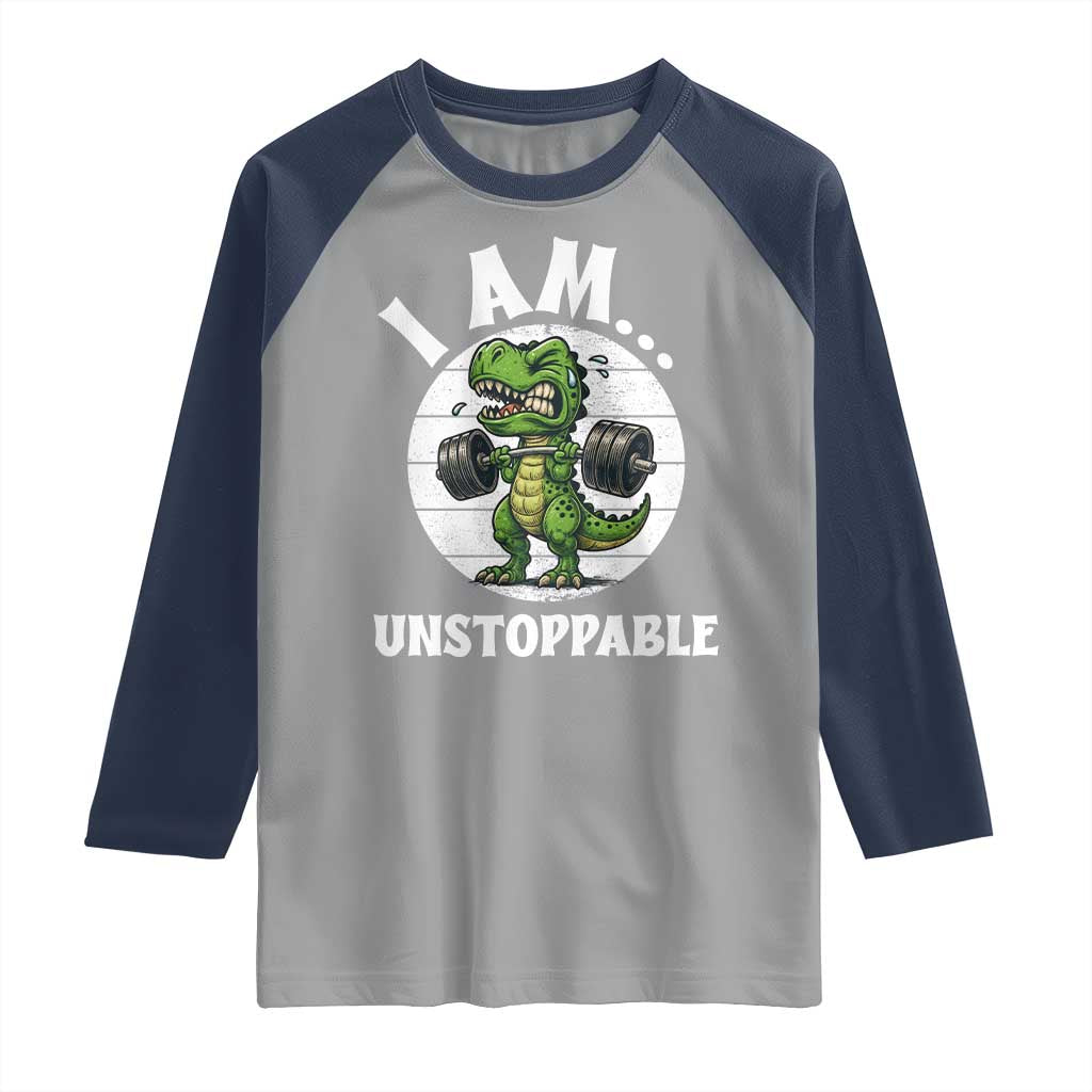 I Am Unstoppable Raglan Shirt Funny Weightlifting Dinosaur Gym - Wonder Print Shop