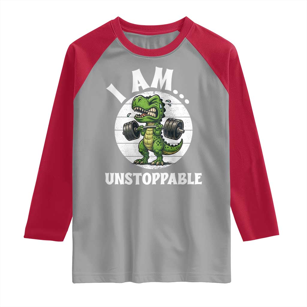 I Am Unstoppable Raglan Shirt Funny Weightlifting Dinosaur Gym - Wonder Print Shop
