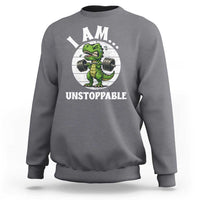 I Am Unstoppable Sweatshirt Funny Weightlifting Dinosaur Gym - Wonder Print Shop