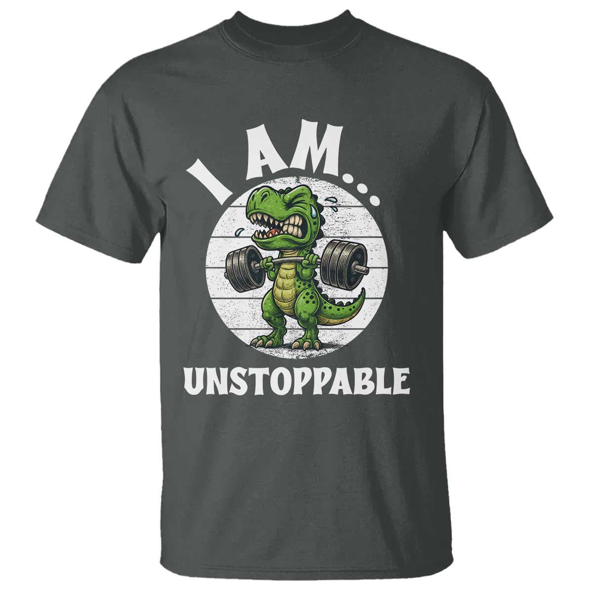 I Am Unstoppable T Shirt Funny Weightlifting Dinosaur Gym - Wonder Print Shop