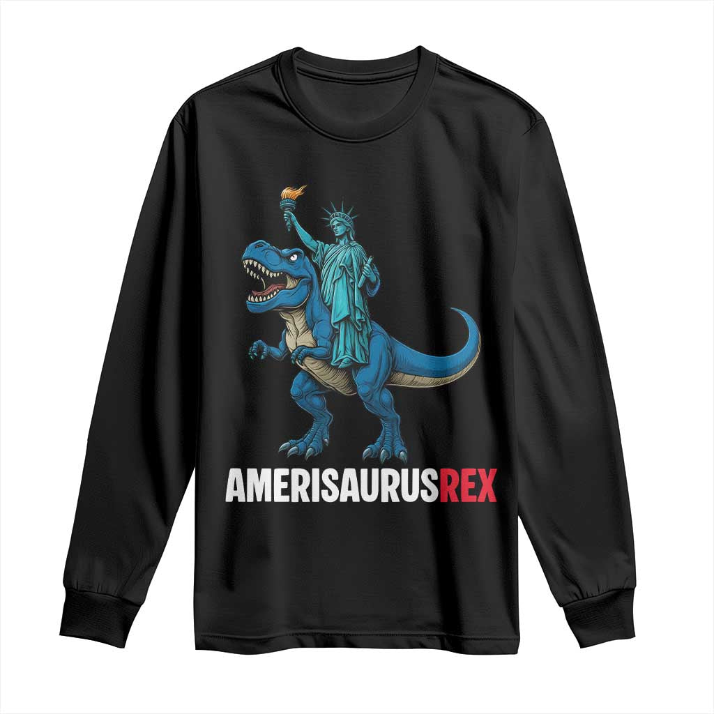 Patriotic Dinosaur Long Sleeve Shirt Funny Amerisaurus Rex Statue Of Liberty Dino - Wonder Print Shop