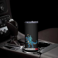 Patriotic Dinosaur Skinny Tumbler Funny Amerisaurus Rex Statue Of Liberty Dino