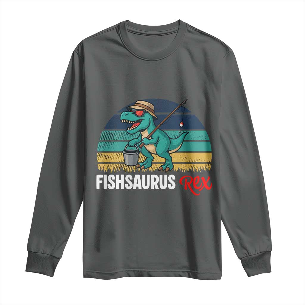 Funny Dinosaur Long Sleeve Shirt Fishsaurus Rex Fishing Lover - Wonder Print Shop