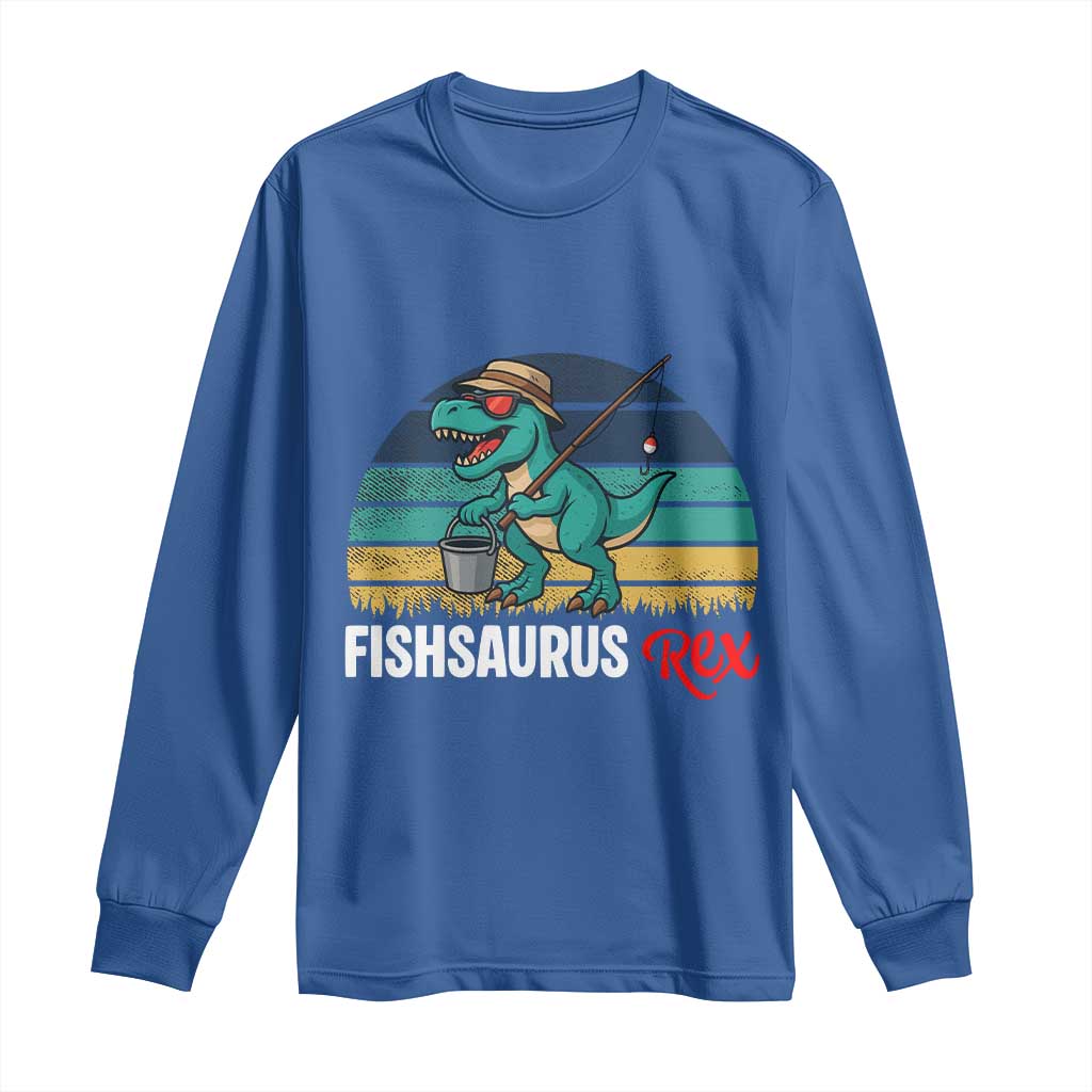 Funny Dinosaur Long Sleeve Shirt Fishsaurus Rex Fishing Lover - Wonder Print Shop