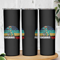 Funny Dinosaur Skinny Tumbler Fishsaurus Rex Fishing Lover