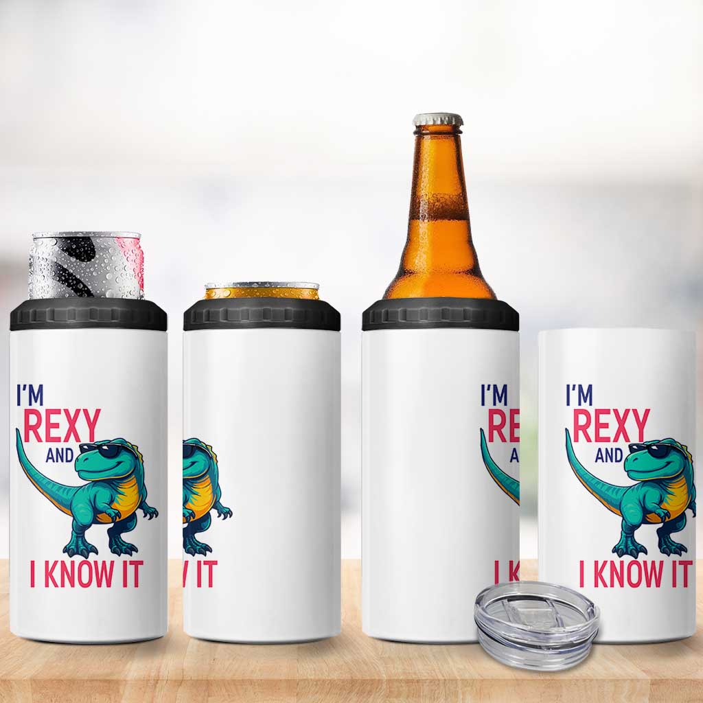 Funny Dinosaur 4 in 1 Can Cooler Tumbler I Am Rexy And I Know It