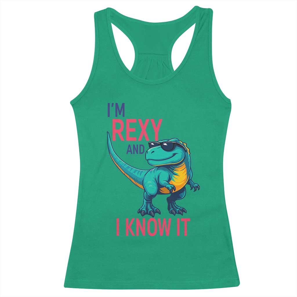 Funny Dinosaur Racerback Tank Top I Am Rexy And I Know It - Wonder Print Shop
