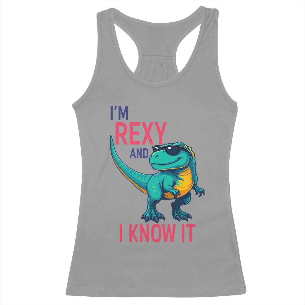 Funny Dinosaur Racerback Tank Top I Am Rexy And I Know It - Wonder Print Shop