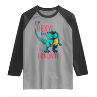 Funny Dinosaur Raglan Shirt I Am Rexy And I Know It - Wonder Print Shop