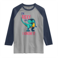 Funny Dinosaur Raglan Shirt I Am Rexy And I Know It - Wonder Print Shop