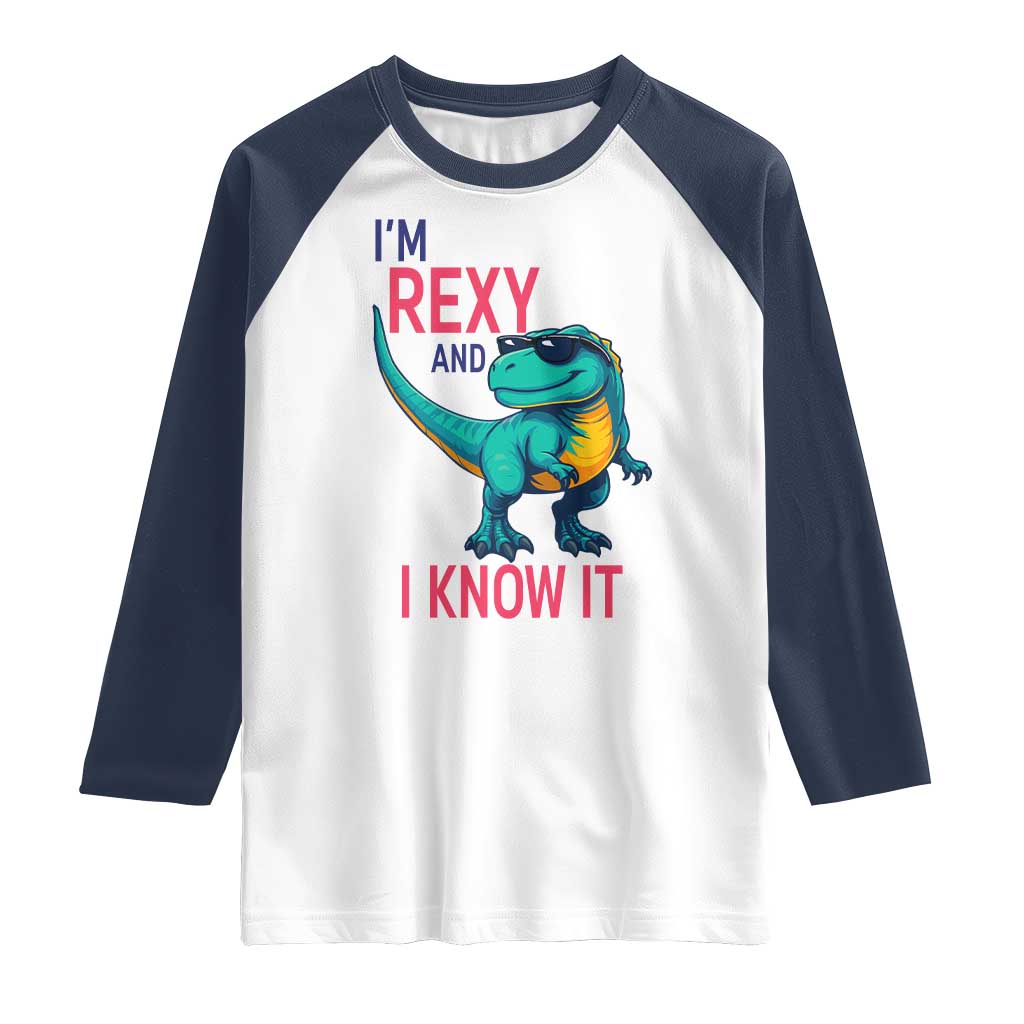 Funny Dinosaur Raglan Shirt I Am Rexy And I Know It - Wonder Print Shop