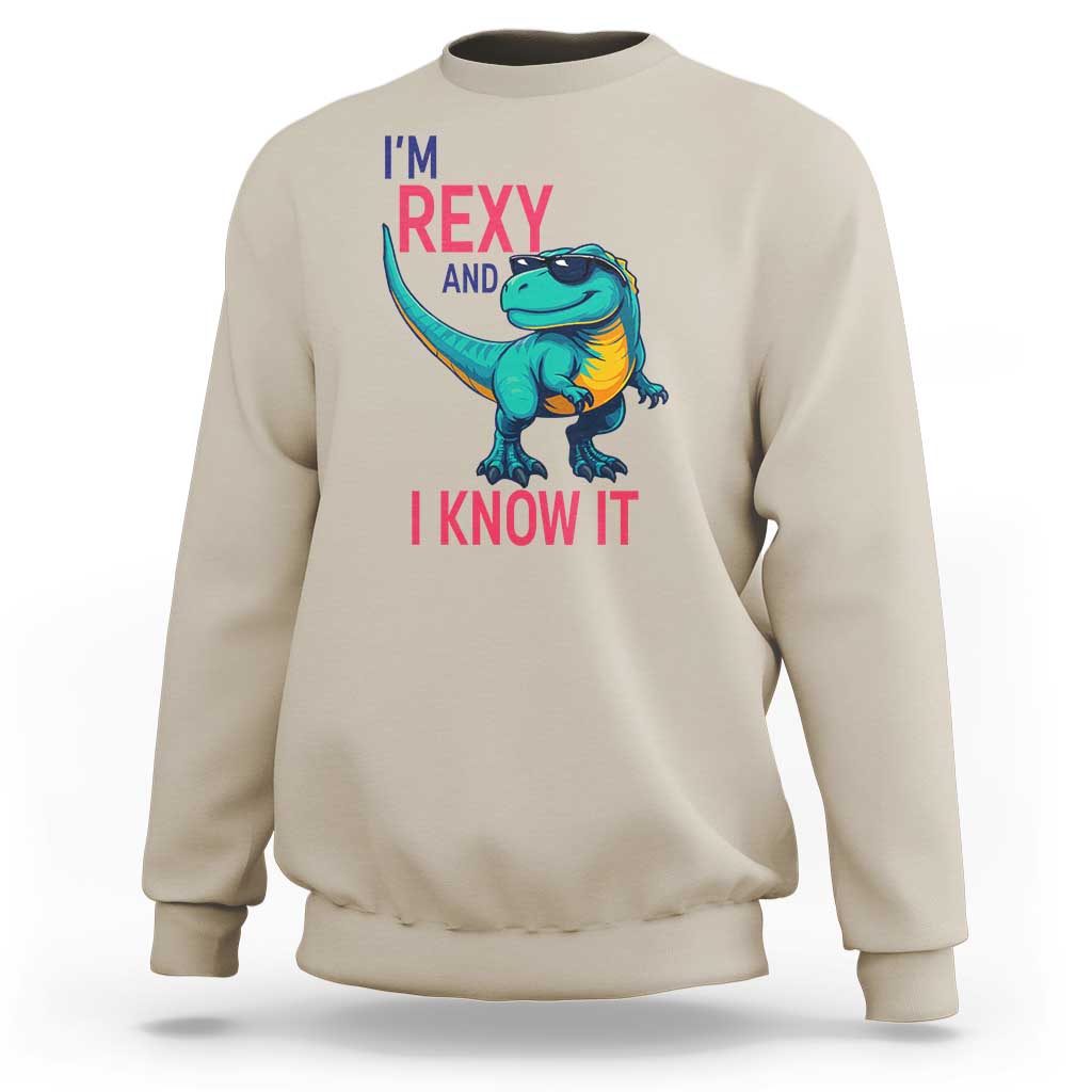 Funny Dinosaur Sweatshirt I Am Rexy And I Know It - Wonder Print Shop