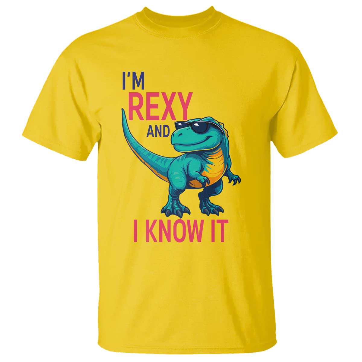 Funny Dinosaur T Shirt I Am Rexy And I Know It - Wonder Print Shop