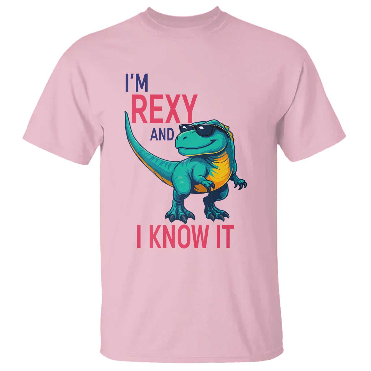Funny Dinosaur T Shirt I Am Rexy And I Know It - Wonder Print Shop