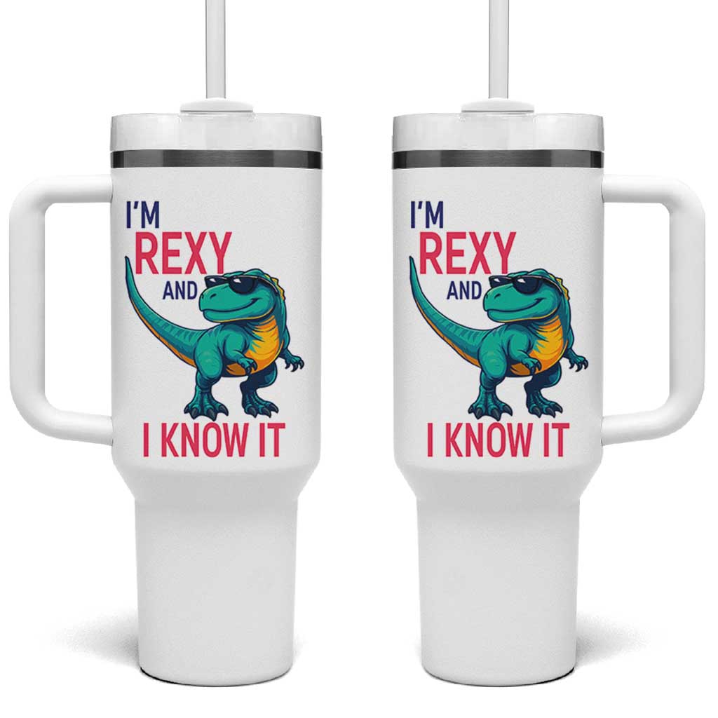 Funny Dinosaur Tumbler With Handle I Am Rexy And I Know It
