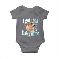 I Got That Dawg In Me Baby Onesie Funny Corgi Dog Meme - Wonder Print Shop