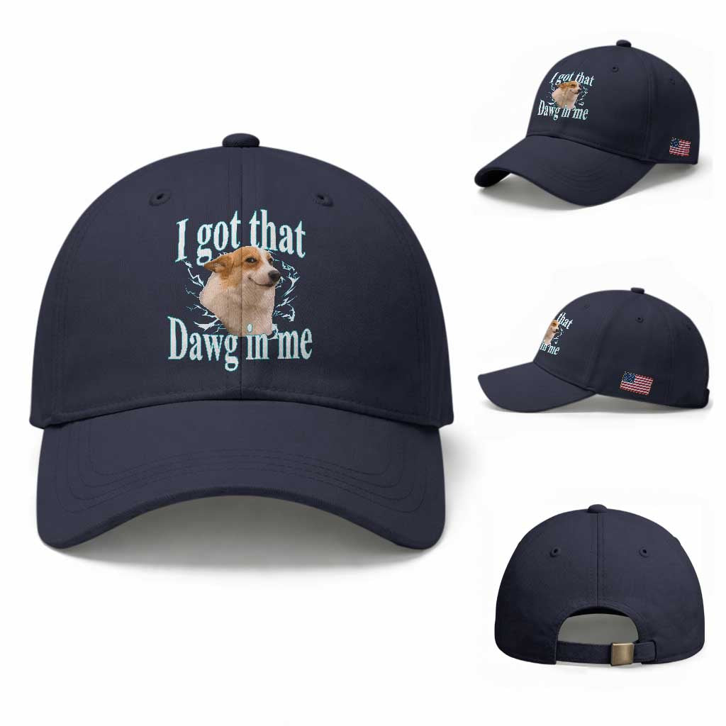 I Got That Dawg In Me Baseball Cap Funny Corgi Dog Meme
