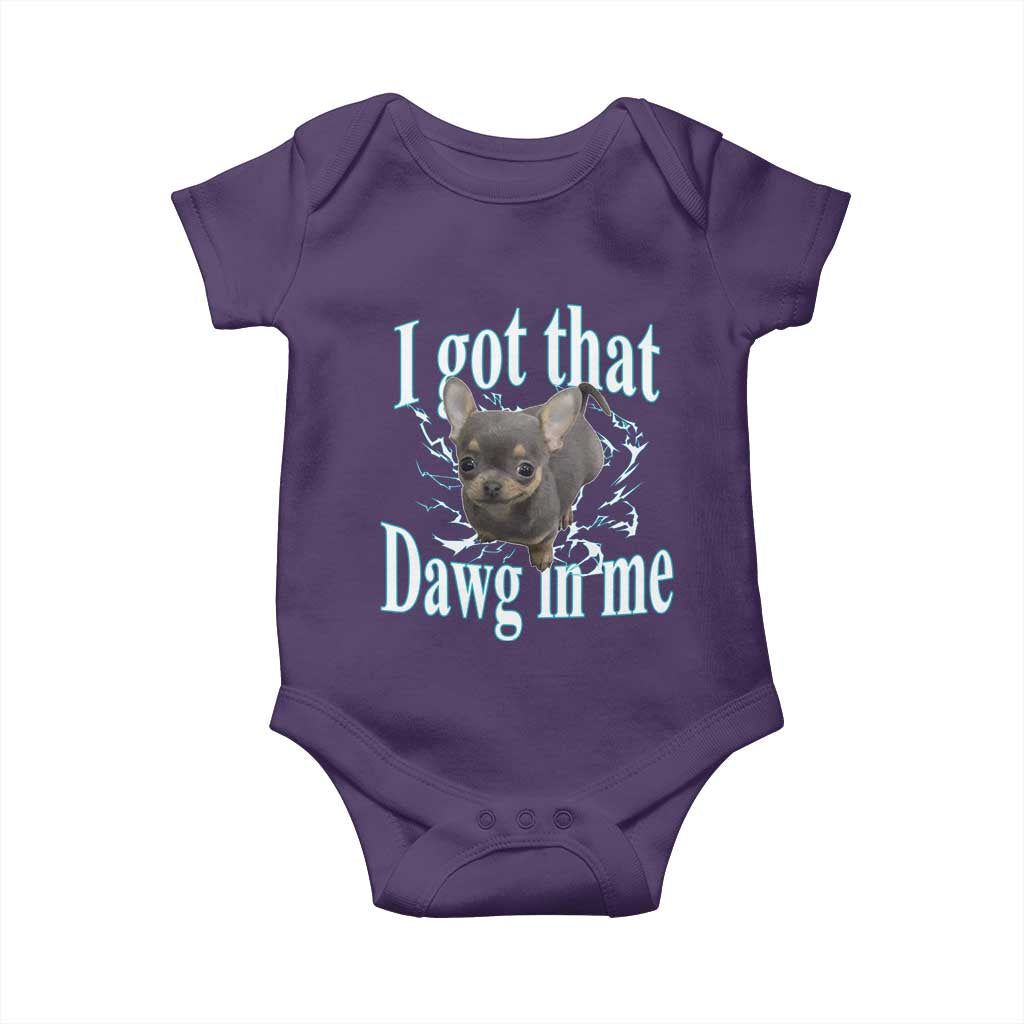 I Got That Dawg In Me Dog Meme Baby Onesie Ironic Chihuahua Face - Wonder Print Shop