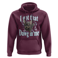 I Got That Dawg In Me Dog Meme Hoodie Ironic Chihuahua Face - Wonder Print Shop