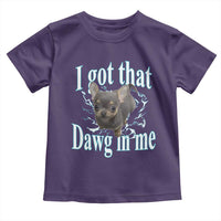 I Got That Dawg In Me Dog Meme Toddler T Shirt Ironic Chihuahua Face - Wonder Print Shop