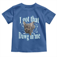 I Got That Dawg In Me Dog Meme Toddler T Shirt Ironic Chihuahua Face - Wonder Print Shop