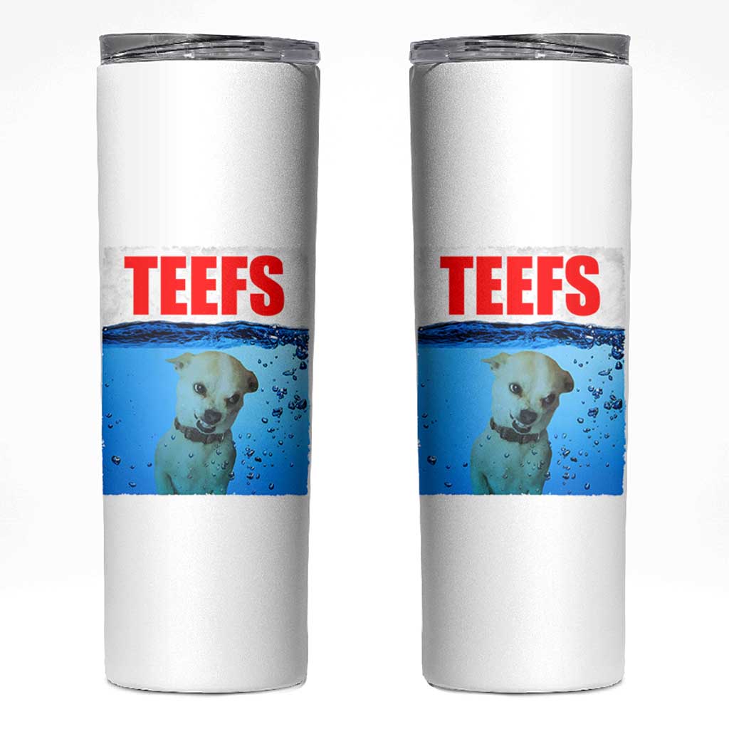 Chihuahua Dog Meme Skinny Tumbler Funny Horror Movie Poster Dog Teefs