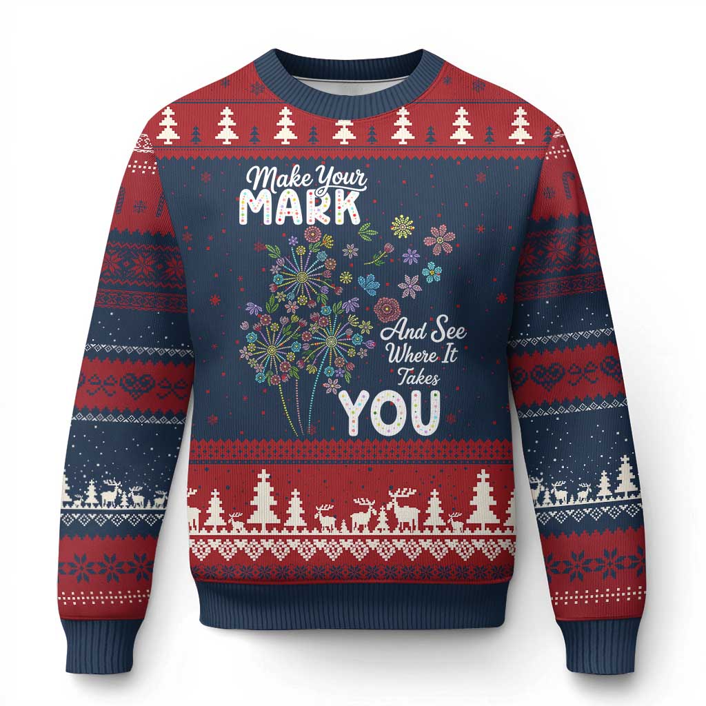 Happy Dot Day Ugly Christmas Sweater Make Your Mark And See Where It Takes You