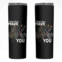 Happy Dot Day Skinny Tumbler Make Your Mark And See Where It Takes You