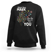 Happy Dot Day Sweatshirt Make Your Mark And See Where It Takes You
