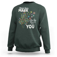 Happy Dot Day Sweatshirt Make Your Mark And See Where It Takes You