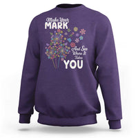 Happy Dot Day Sweatshirt Make Your Mark And See Where It Takes You