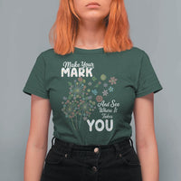 Happy Dot Day T Shirt For Women Make Your Mark And See Where It Takes You