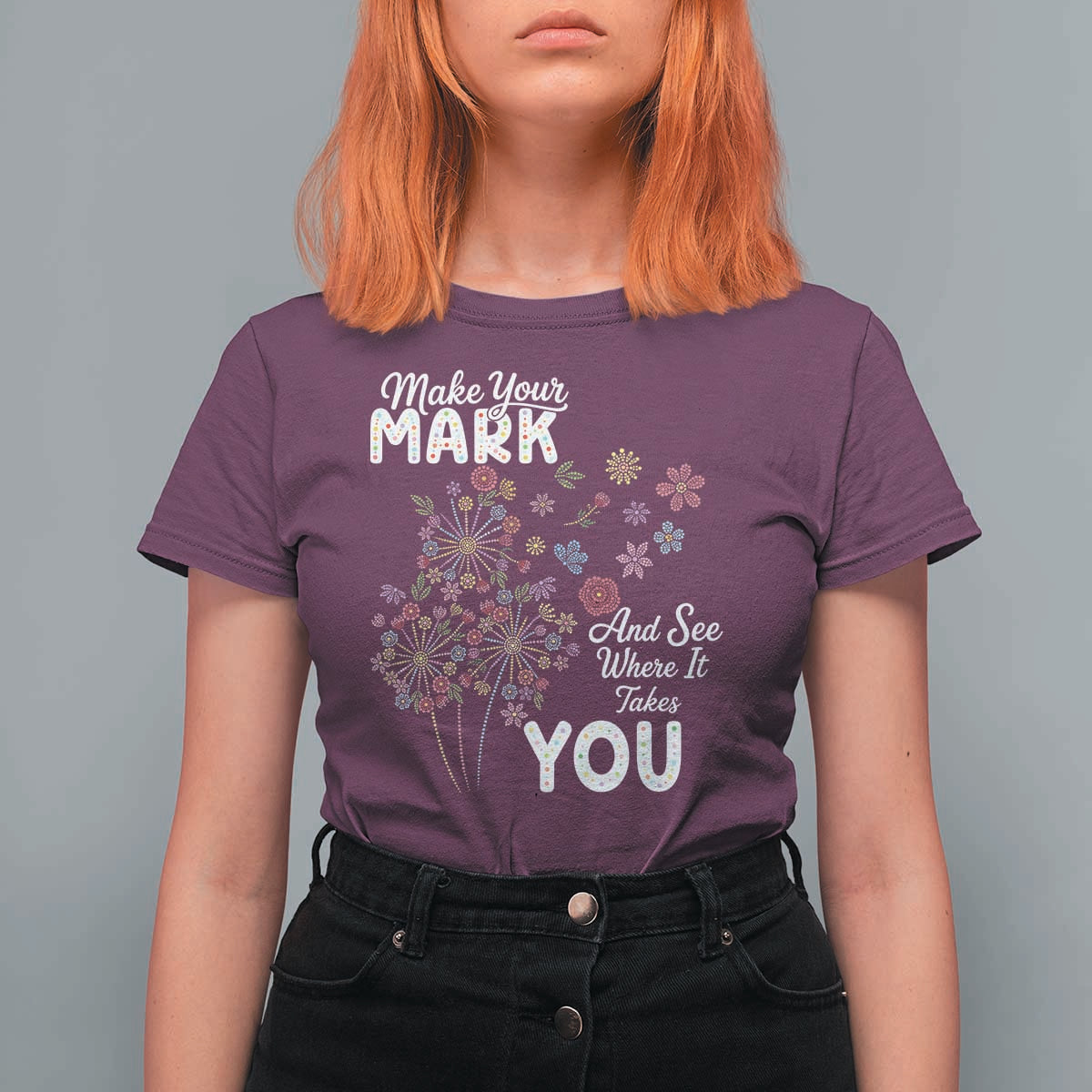 Happy Dot Day T Shirt For Women Make Your Mark And See Where It Takes You