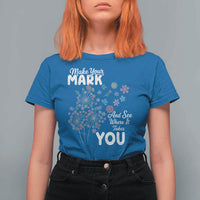 Happy Dot Day T Shirt For Women Make Your Mark And See Where It Takes You