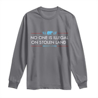 No One Is Illegal On Stolen Land Long Sleeve Shirt Indigenous Peoples Pride